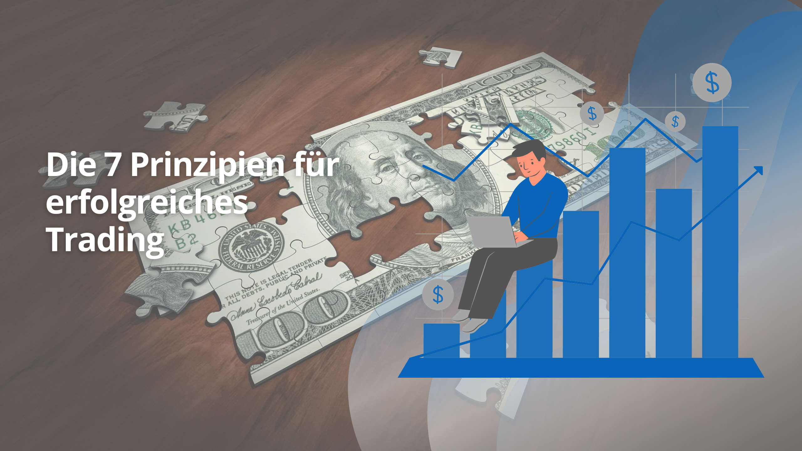 Die 7 Prinzipien für erfolgreiches Trading