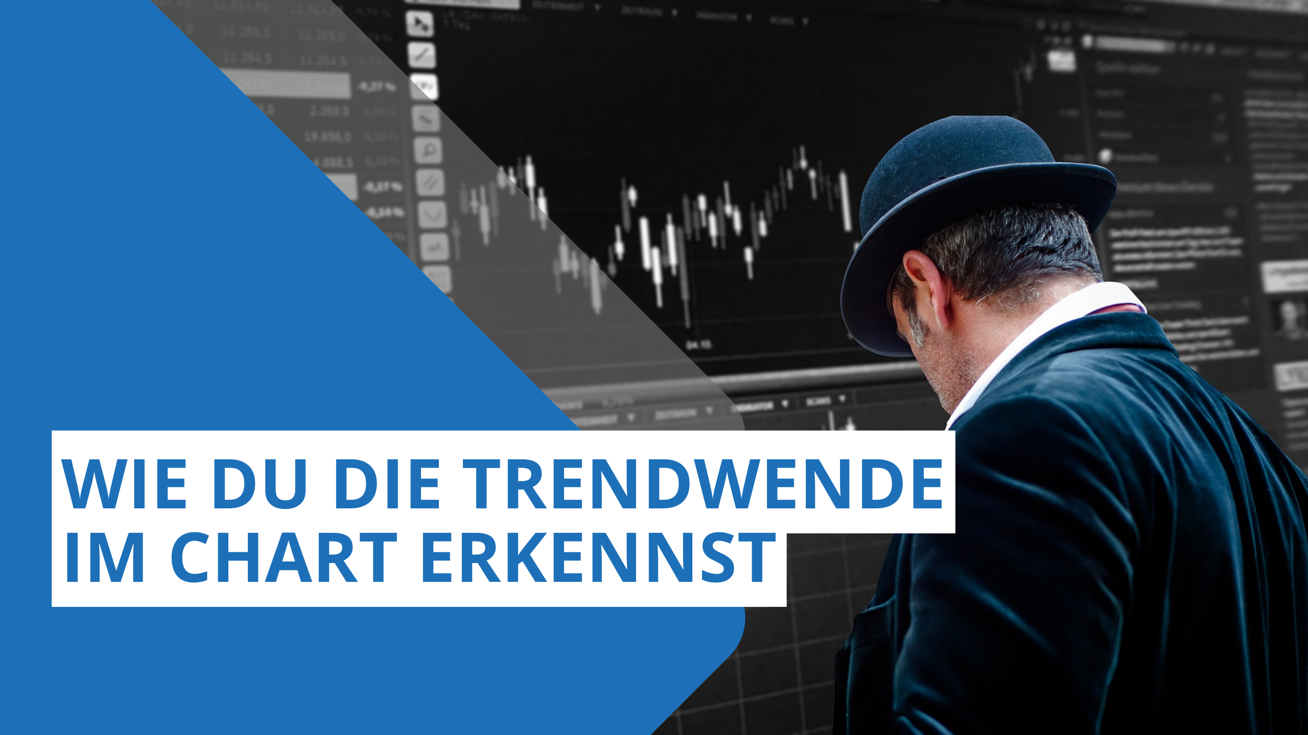 Wie du die Trendwende im Chart erkennst