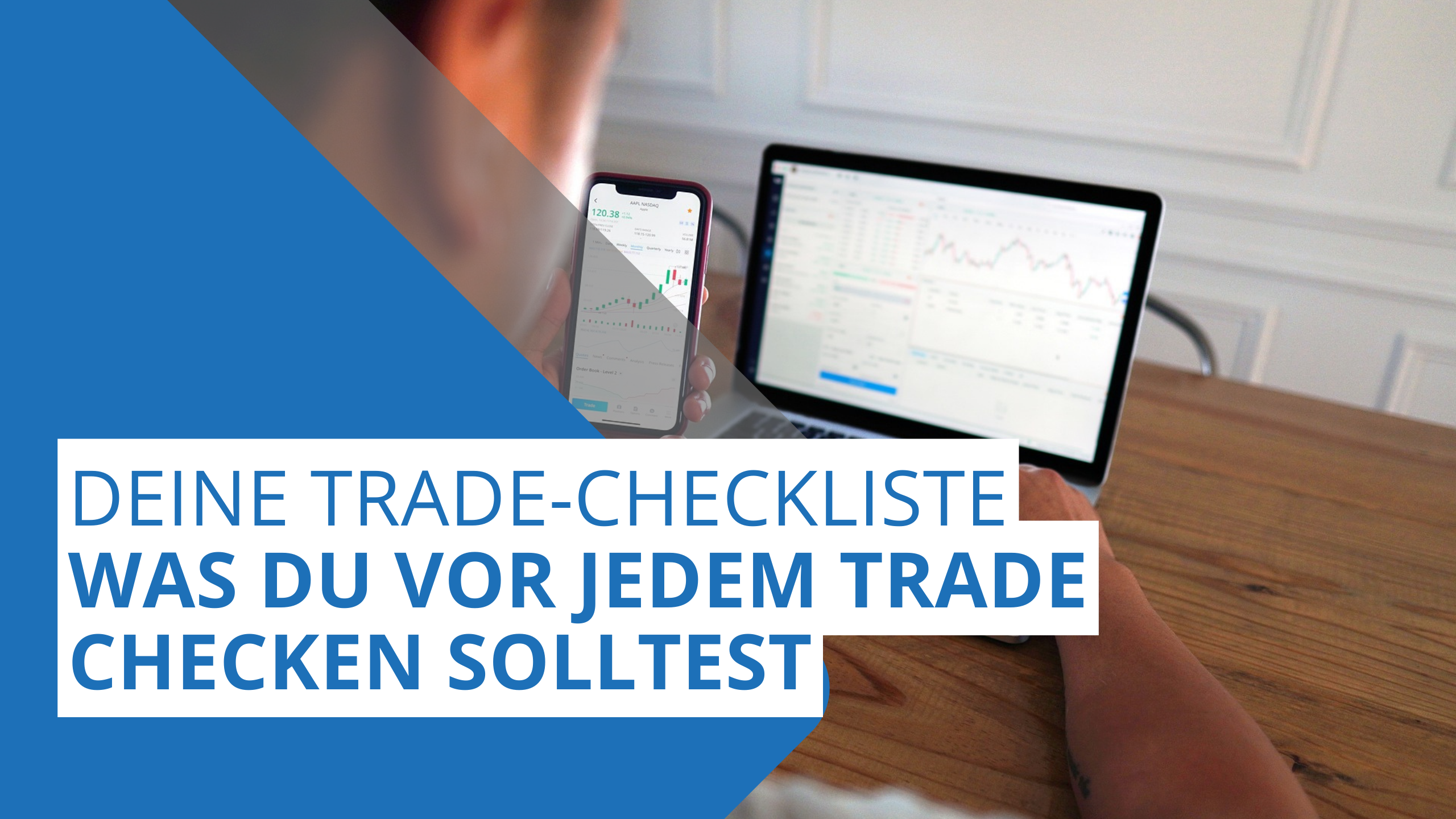 Deine Trade-Checkliste – Was Du vor jedem Trade checken solltest