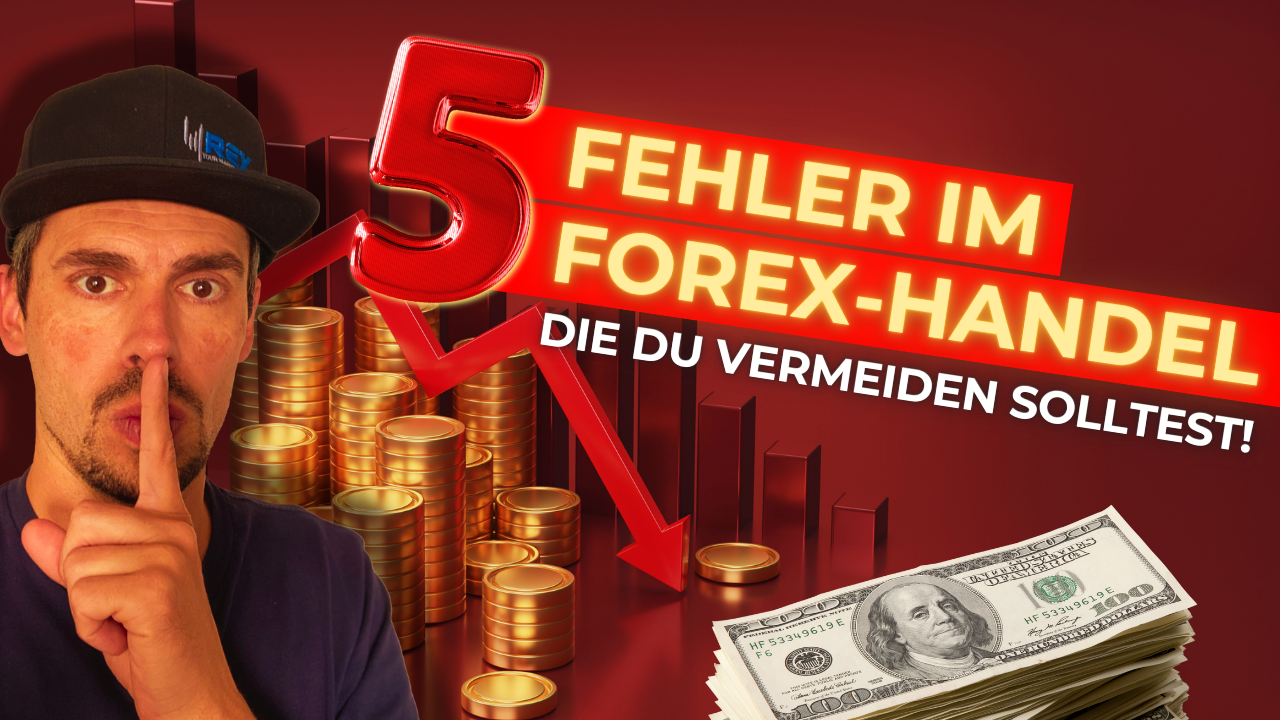 5 Anfängerfehler im Forex-Handel – die DU vermeiden solltest!