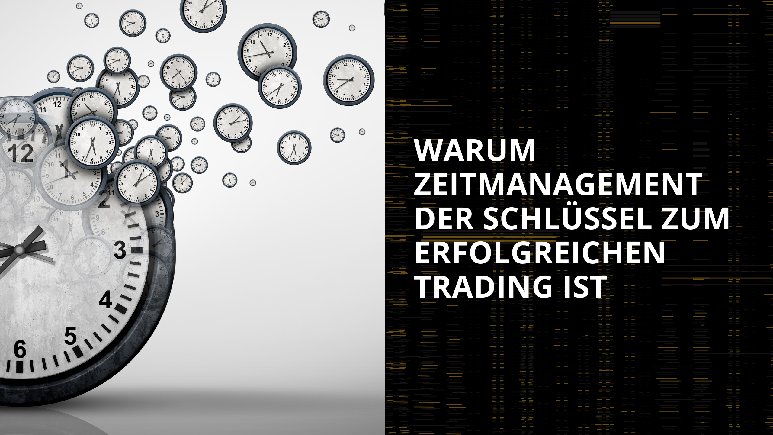 Warum Zeitmanagement der Schlüssel zum erfolgreichen Trading ist