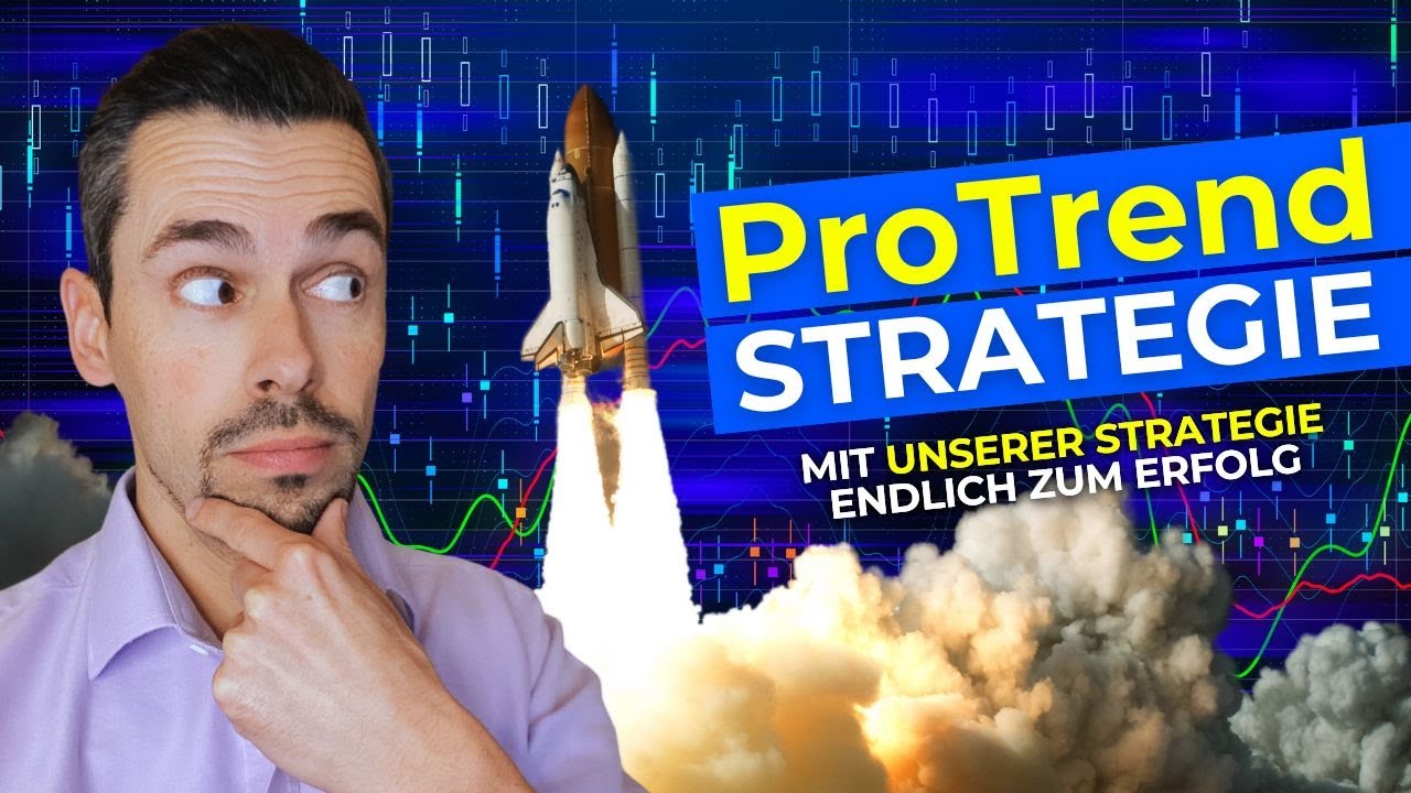 ProTrend Strategie für deinen Erfolg am Forex Markt