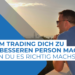Wie dein Unterbewusstsein deinen Trading-Erfolg sabotiert (und wie du es umprogrammierst)