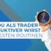 Die stille Kraft des Nichtstuns: Warum die besten Trader oft einfach nur warten